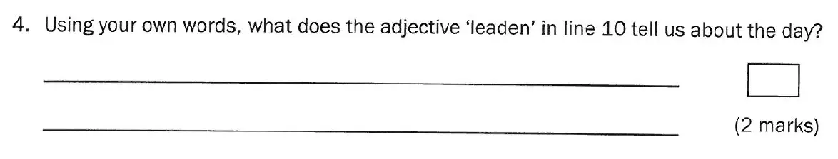 Question 4 - Group 1 – 11+ English Paper – 2011