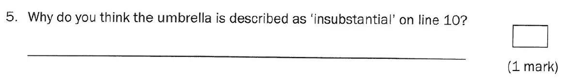 Question 5 - Group 1 – 11+ English Paper – 2011