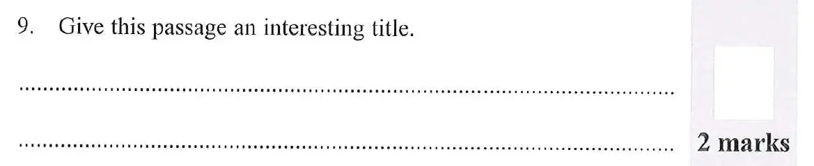 Question 09 - 11 Plus English Paper Group 1 - 2012