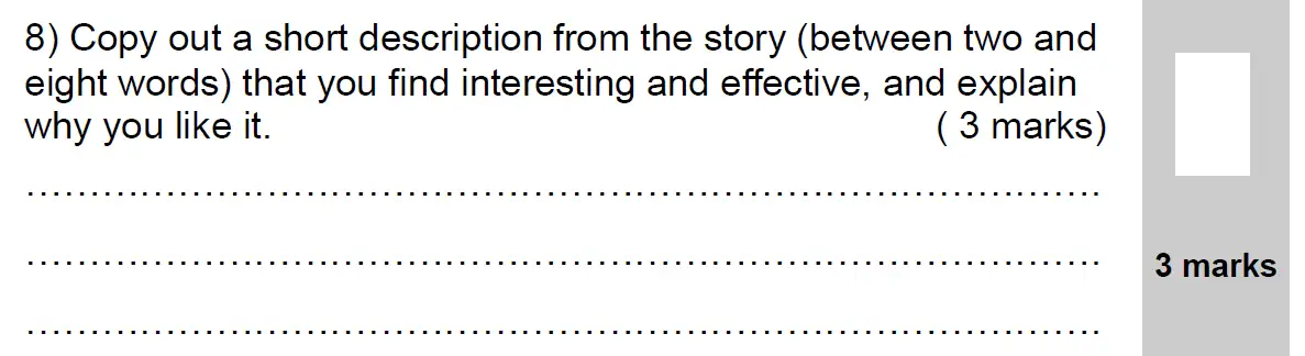 Question 08 - 11 Plus English Paper Group 2 - 2009