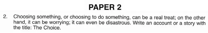 Writing task 01 - ISEB – 11+ English Practice Paper – 2009