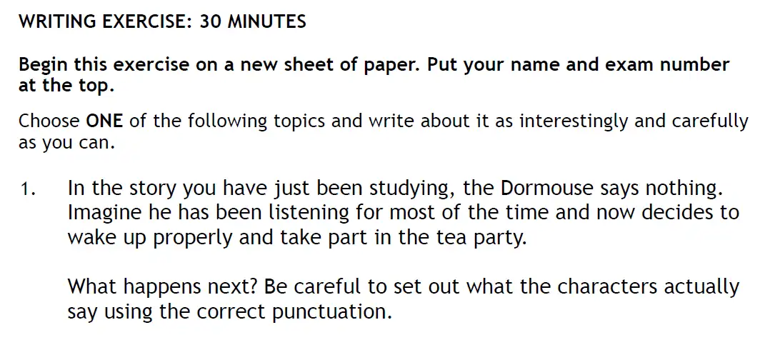 Writing task 01 - The Haberdashers' Aske's Boys’ School – 11+ English Entrance Examination – 2009