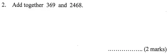 Question 2 - Bancroft’s School – Sample 11+ Maths Paper (ii) 2016