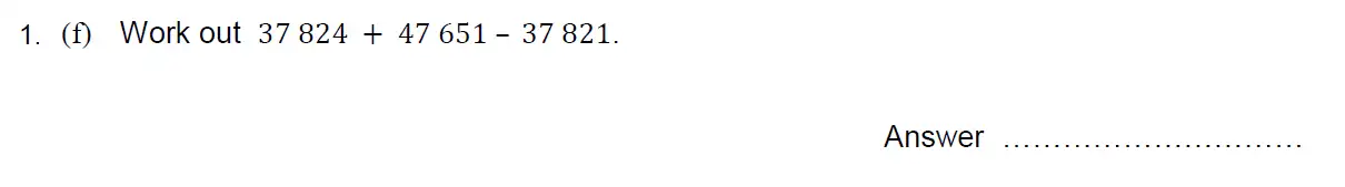 Question 1(f) - Oundle School 11 Plus Maths Junior Entrance Exam 2015