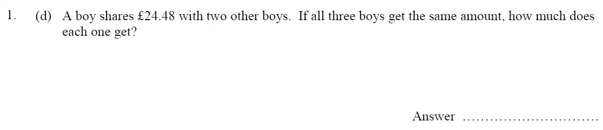 Question 1(d) - Oundle School 11 Plus Maths Junior Entrance Exam 2016