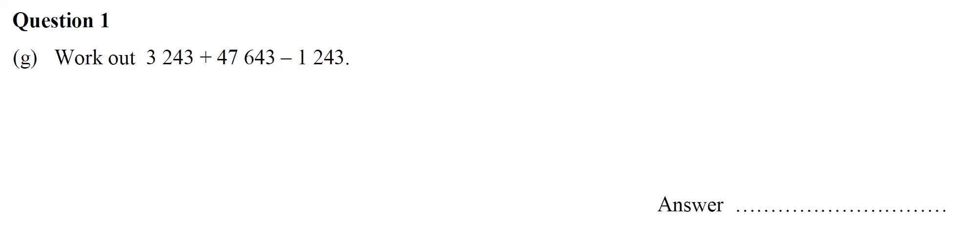 Question 1(g) - Oundle School - 11 Plus Maths Junior Entrance Exam - 2017