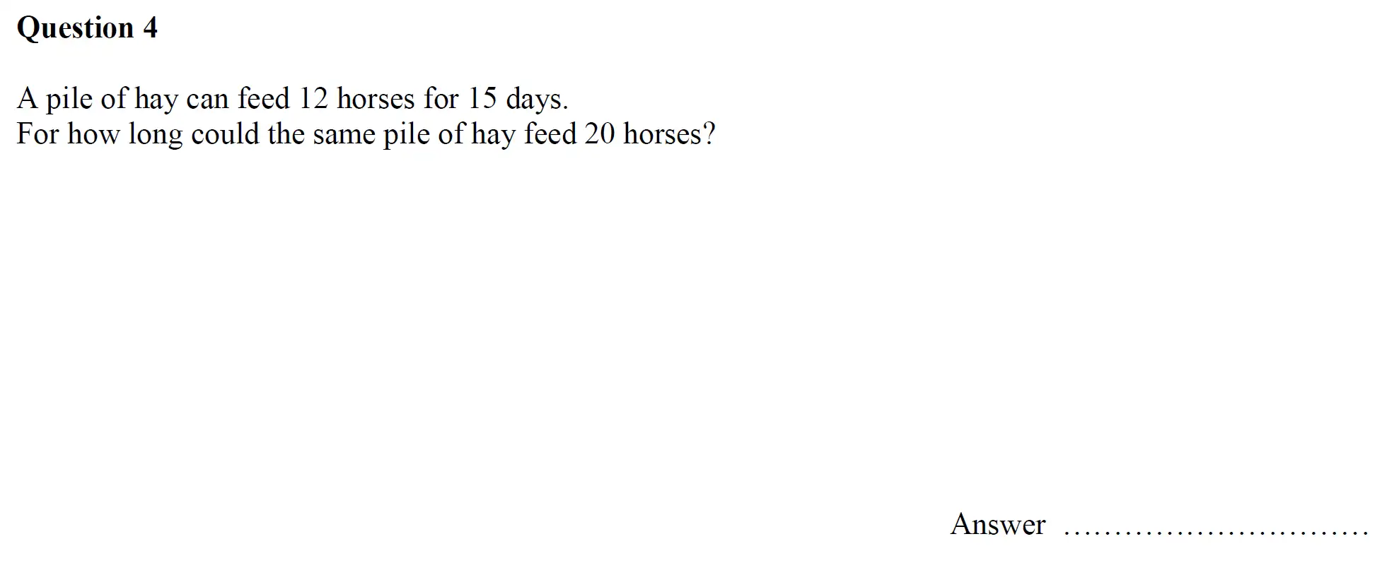 Question 4 - Oundle School - 11 Plus Maths Junior Entrance Exam - 2017