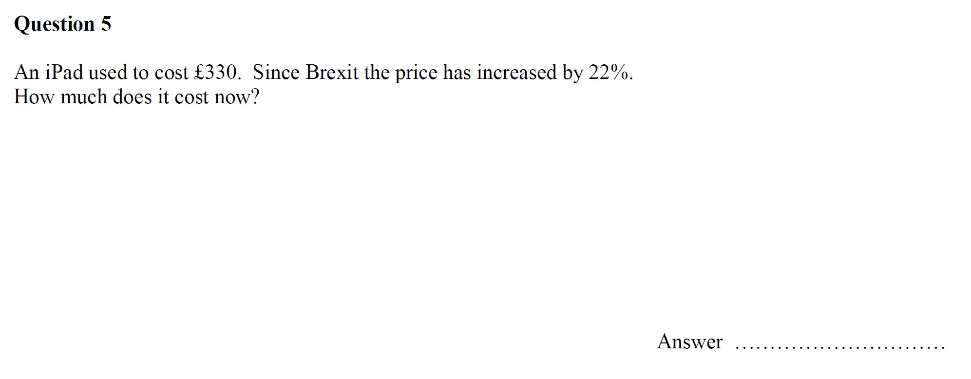 Question 5 - Oundle School - 11 Plus Maths Junior Entrance Exam - 2017
