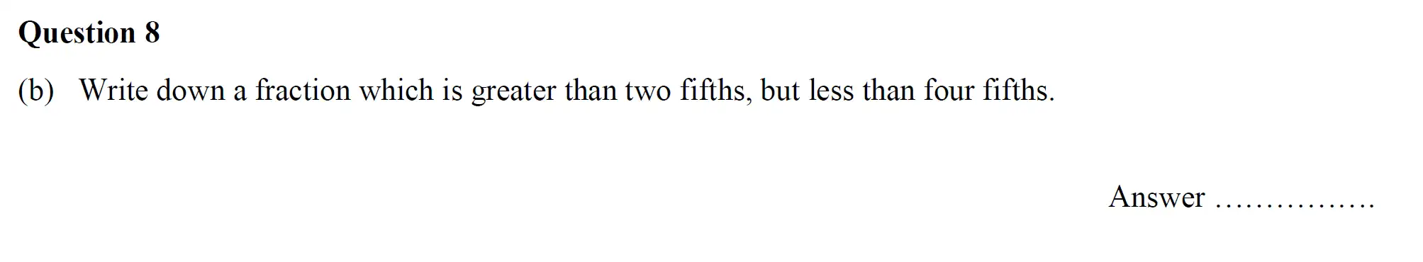 Question 8(b) - Oundle School - 11 Plus Maths Junior Entrance Exam - 2017