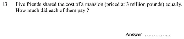 Question 13 - Oundle School 11 Plus Maths Sample Paper 2008
