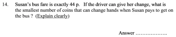 Question 14 - Oundle School 11 Plus Maths Sample Paper 2008