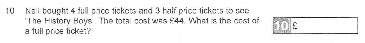Question 10 - The Manchester Grammar School 11 Plus Papers Arithmetic 1 – 2007