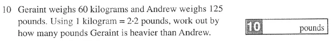 Question 10 - The Manchester Grammar School 11 Plus Papers Arithmetic 1 – 2005
