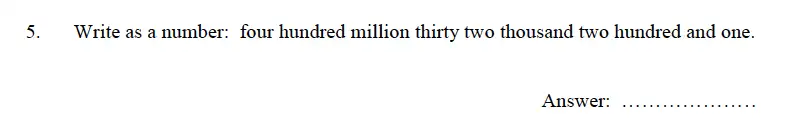 Question 5 - Oundle School – 9 Plus Maths Practice Paper 2012