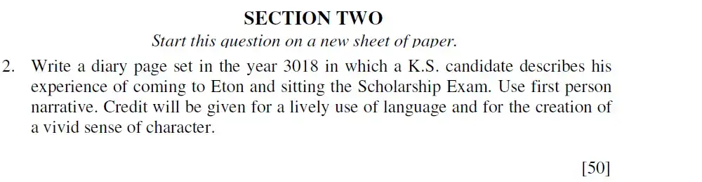 Writing task 01 - Eton College - 13+ English Scholarship Exam 2018