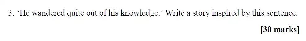 Writing task 03 - St Paul's School - 13+ English Scholarship Exam 2015