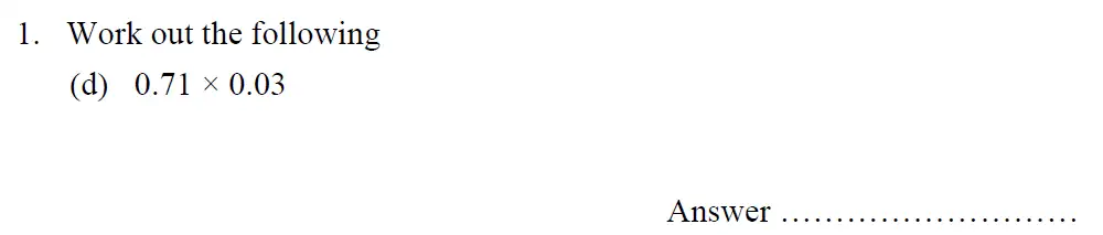 Question 1(d) - Oundle School – 13 Plus Maths Entrance Exam 2014