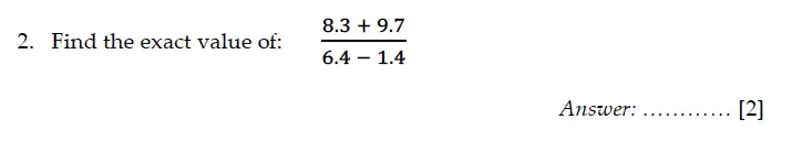 Question 2 - Sevenoaks School – Year 9 Maths Sample Paper 2011