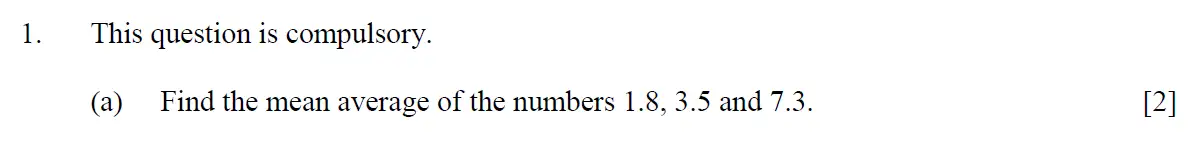 Question 1 - Eton College – 13+ Scholarship Exam 2013 – Maths A