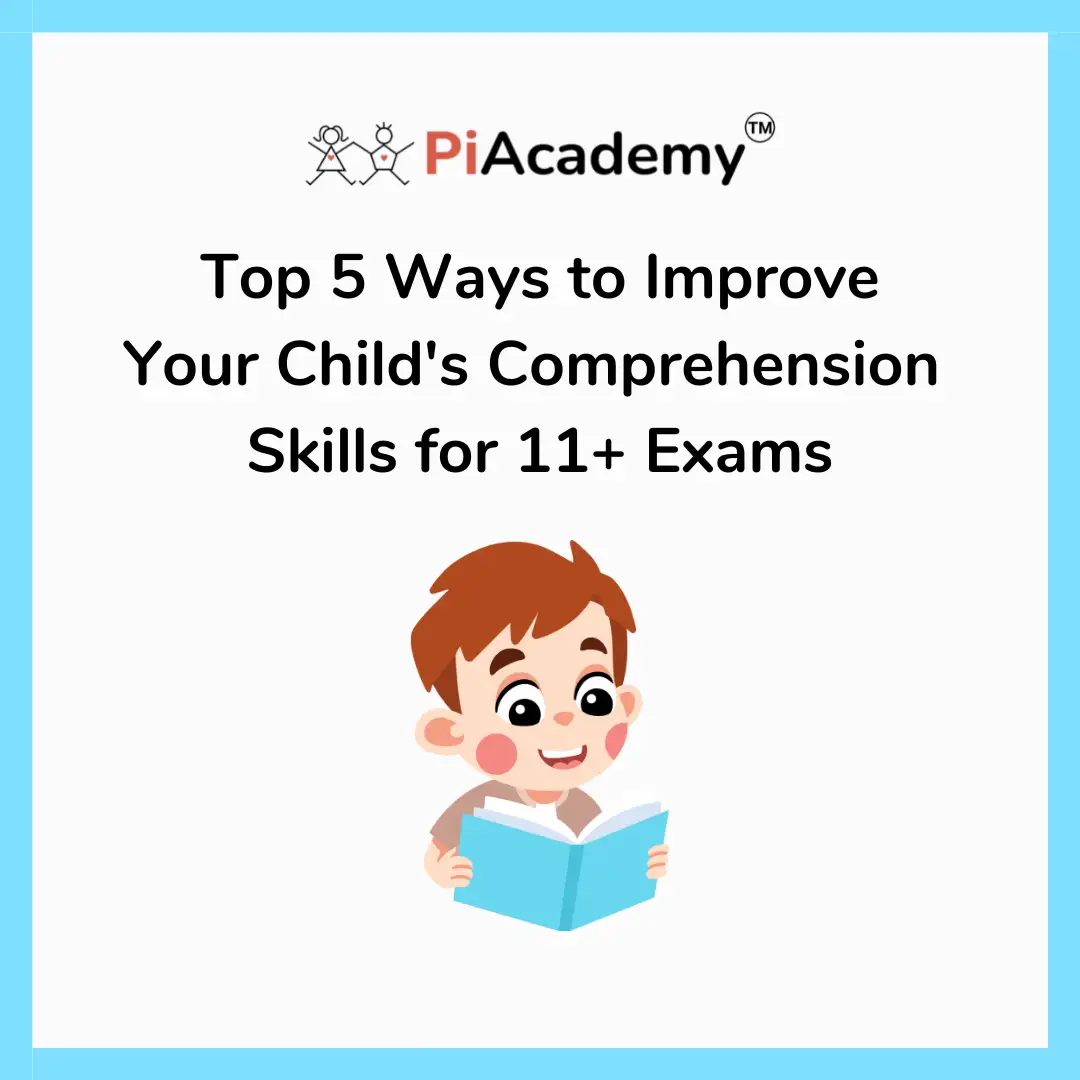 Improve Comprehension Skills for 11+ Exams: Top 5 Ways - blog image