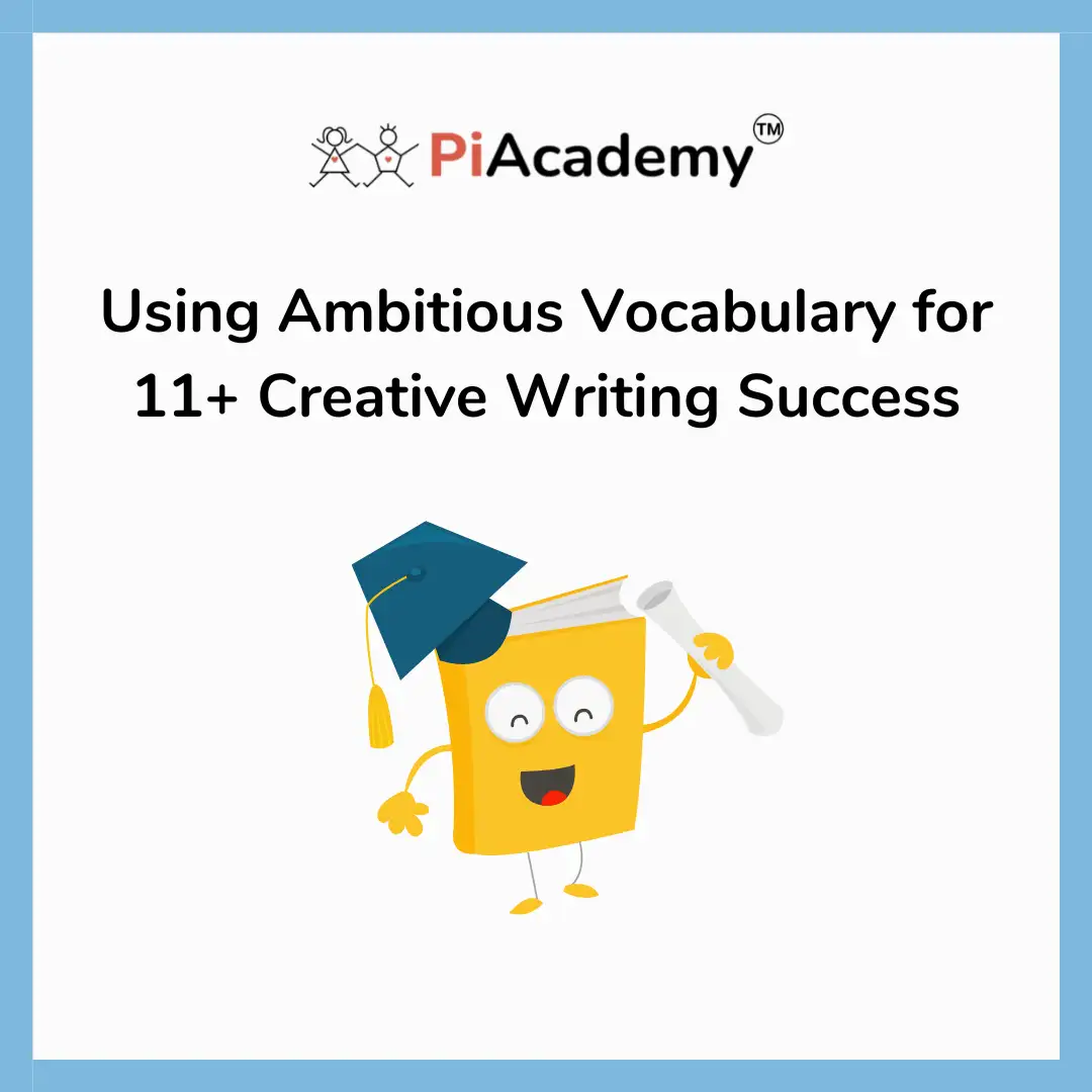 Using Ambitious Vocabulary for 11+ Creative Writing Success - blog image