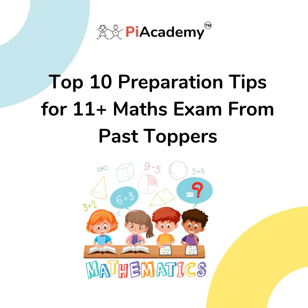 Top 10 preparation tips for 11+ Maths Exam from Toppers - blog image
