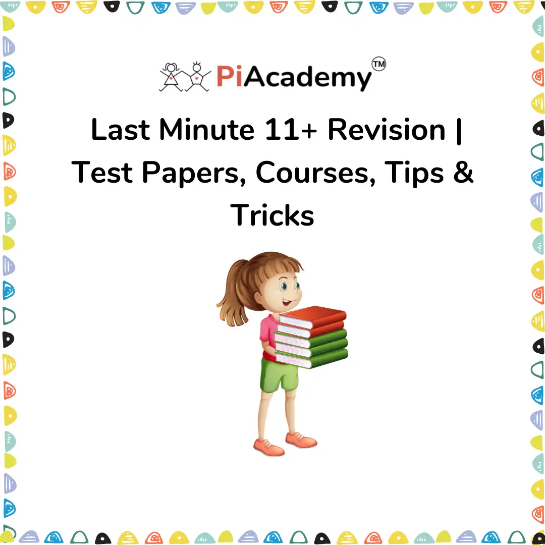 11+ Test Prep: Last-Minute Revision, Papers, Courses, Tips - blog image