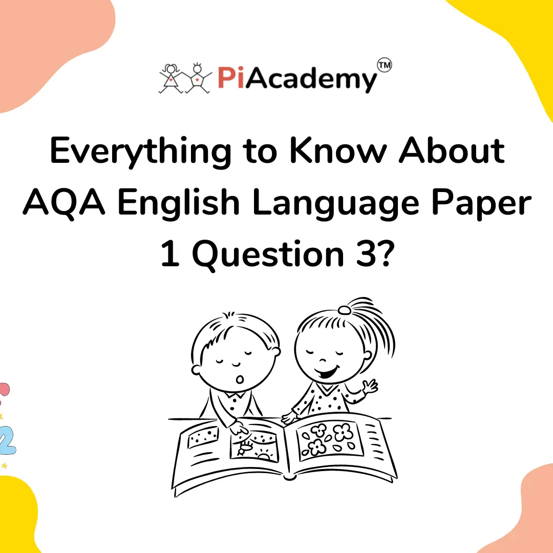 GCSE AQA English Paper 1 Question 3? : All to Know - blog image
