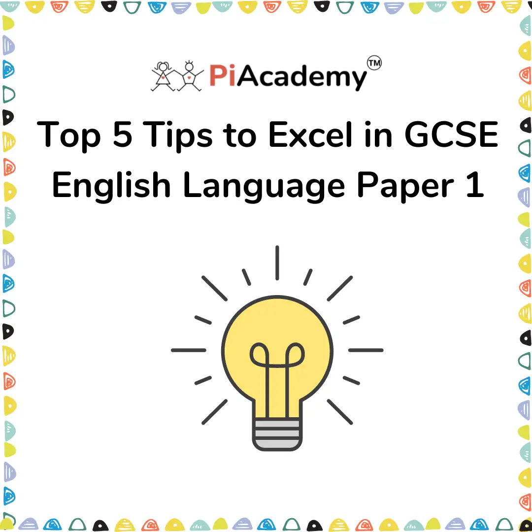 Excel in GCSE English Language Paper 1 : Top 5 Tips - blog image