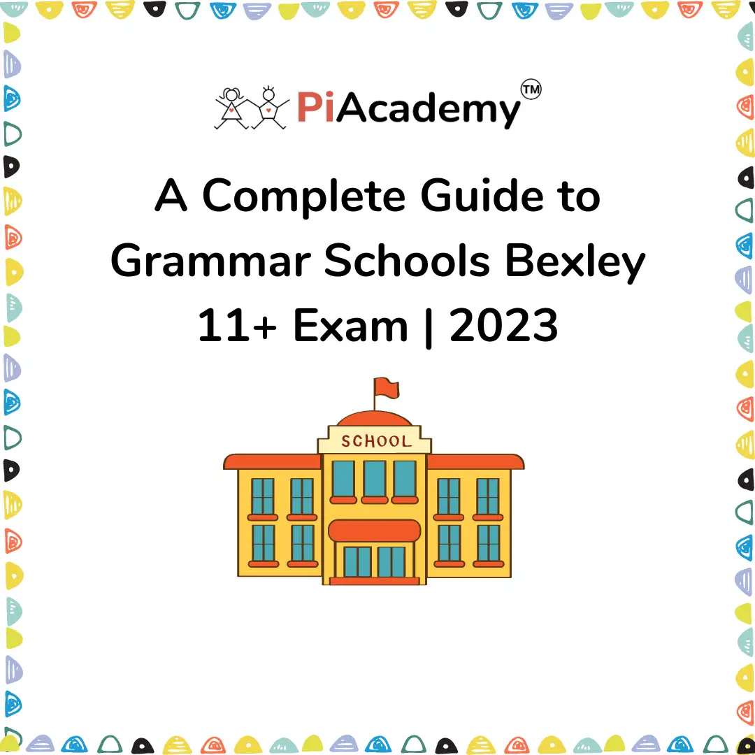 A Complete Guide to Grammar Schools Bexley 11+ Exam | 2023 - blog image