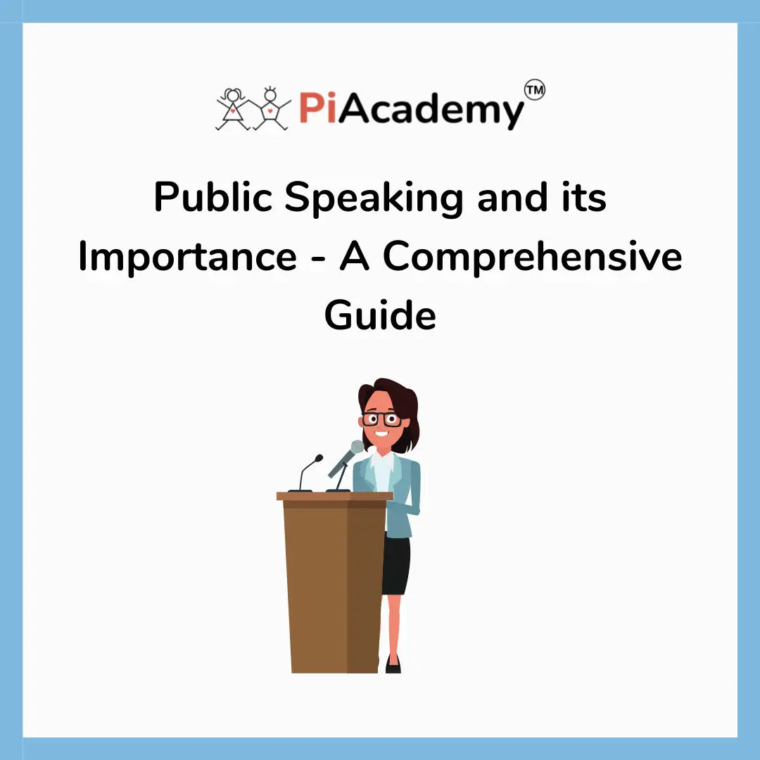 A Comprehensive Guide - Public Speaking and its Importance - blog image