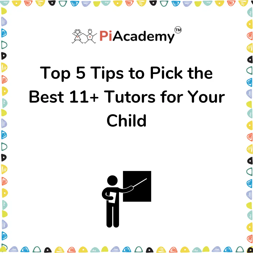 Top 5 Tips to Pick the Best 11+ Tutors for Your Child - blog image