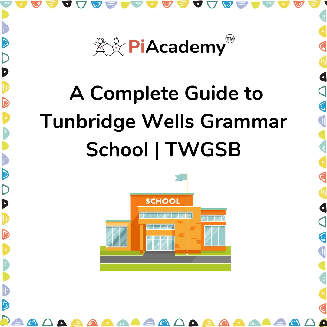 A Complete Guide to Tunbridge Wells Grammar School | TWGSB - blog image