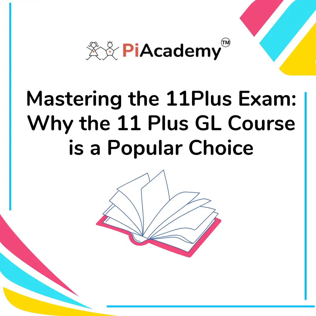 Why 11 Plus GL Course is Popular for Mastering the 11+ Exam - blog image