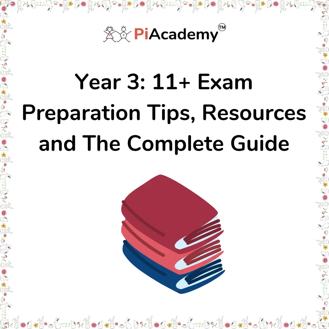 Complete Guide for Year 3: 11+ Exam Prep and Resources - blog image