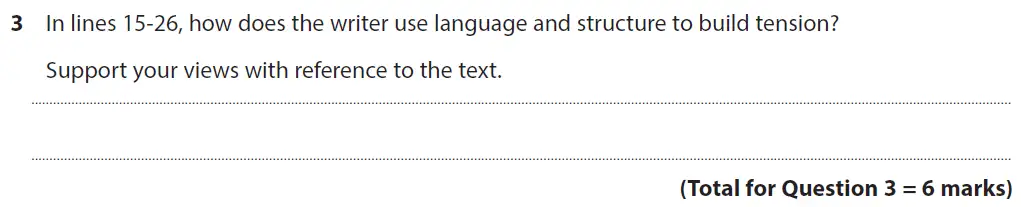 Question 03 - GCSE Edexcel English Language Past Paper 1 - June 2018