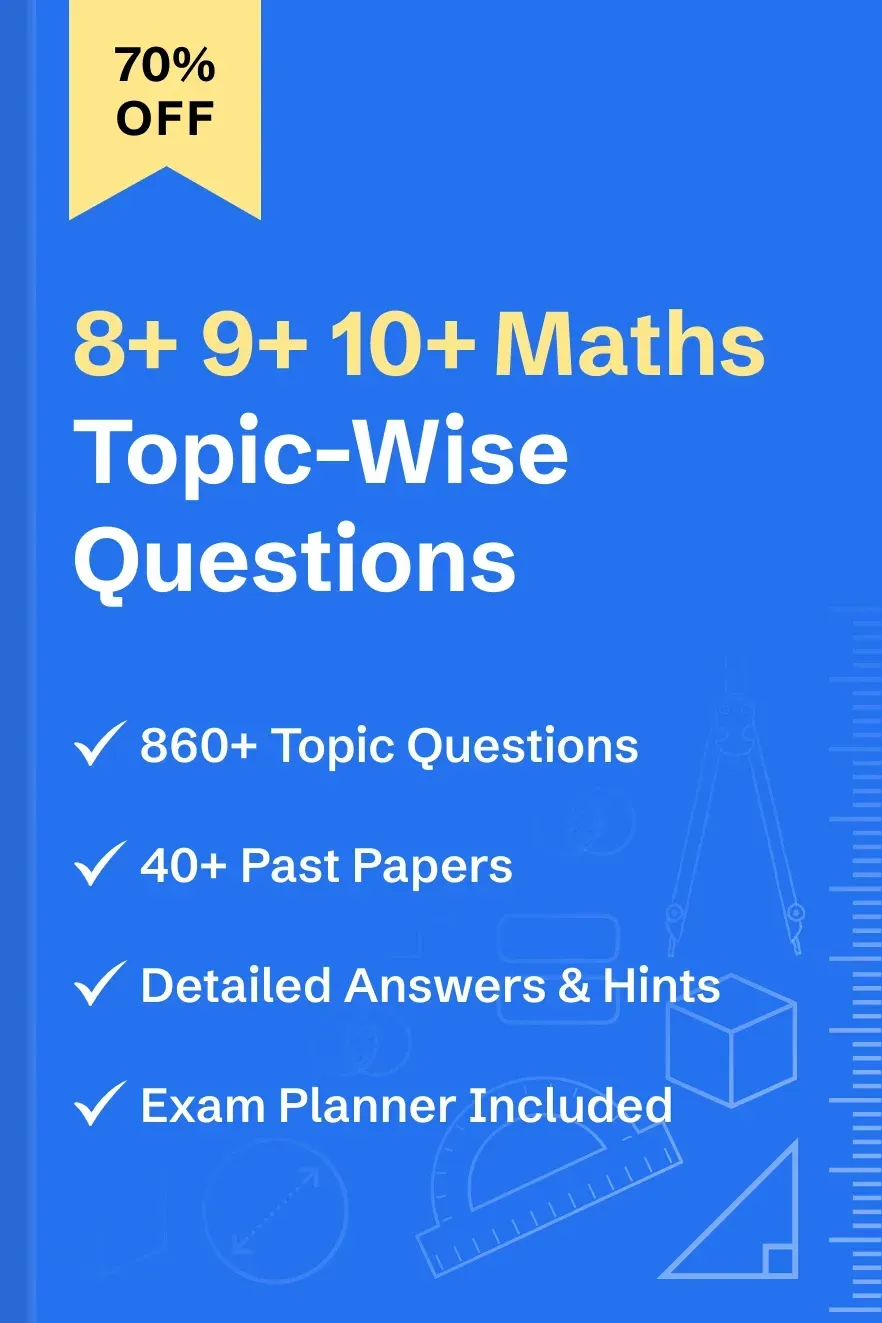Pre 11+ Maths Solved Topic Wise Questions - globals/products/8-plus-9-plus-10-plus-maths-topic-wise-questions.webp