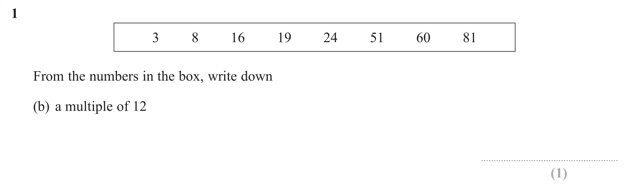 Question 1(b) - Edexcel IGCSE Maths Past Papers - Foundation Calculator June 2019 - Paper 1