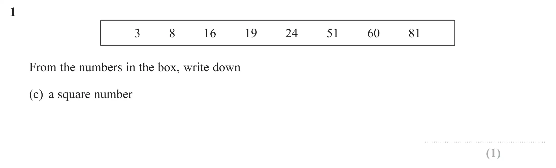 Question 1(c) - Edexcel IGCSE Maths Past Papers - Foundation Calculator June 2019 - Paper 1