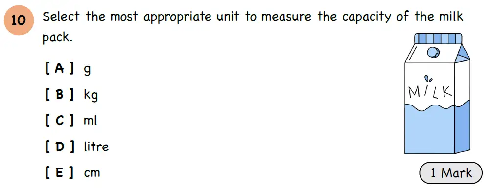 Question 10 - Year 3 - Length, Mass, Capacity - Assessment 3