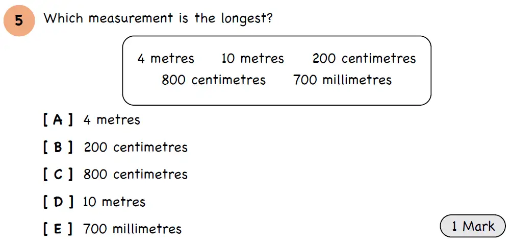Question 5 - Year 3 - Length, Mass, Capacity - Assessment 3