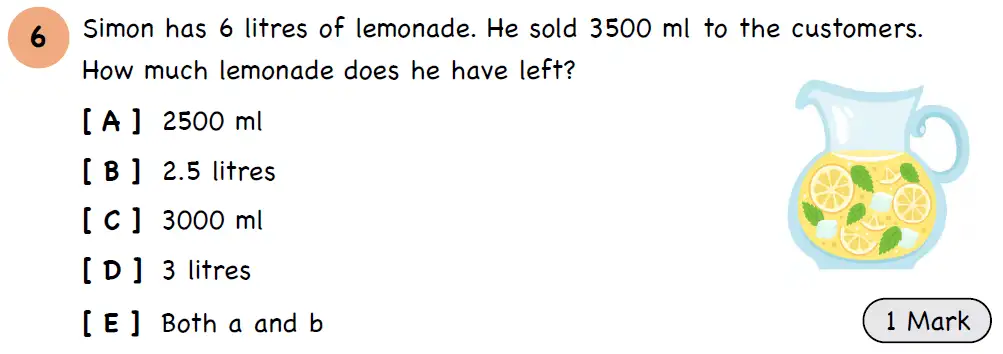 Question 6 - Year 3 - Length, Mass, Capacity - Assessment 3