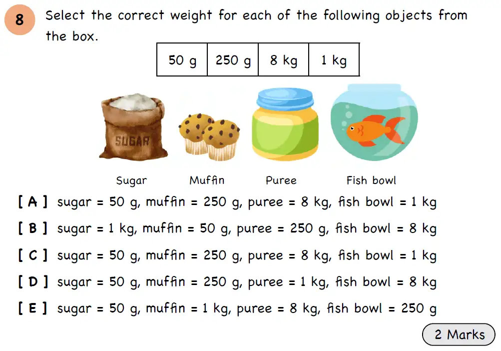 Question 8 - Year 3 - Length, Mass, Capacity - Assessment 3